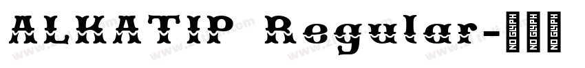 ALKATIP Regular字体转换